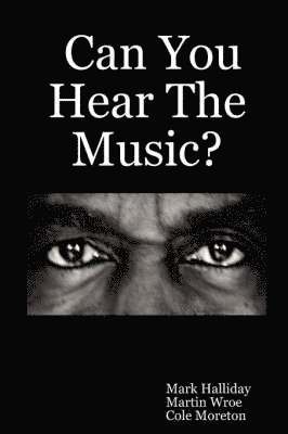 Can You Hear The Music? 1