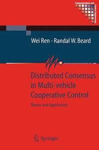 bokomslag Distributed Consensus in Multi-vehicle Cooperative Control