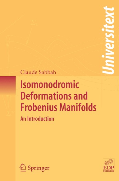 bokomslag Isomonodromic Deformations and Frobenius Manifolds