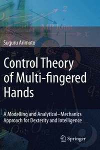 bokomslag Control Theory of Multi-fingered Hands