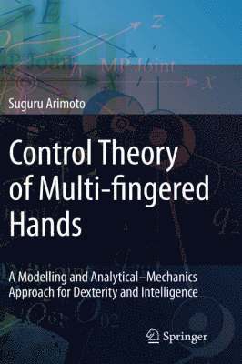 bokomslag Control Theory of Multi-fingered Hands