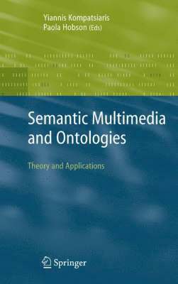 Semantic Multimedia and Ontologies 1