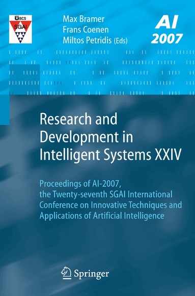 Max Bramer, Frans Coenen, Miltos Petridis - Research and Development in Intelligent Systems XXIV, Häftad