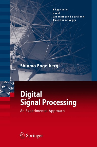 Shlomo Engelberg - Digital Signal Processing, Inbunden