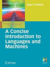 bokomslag Concise Introduction to Languages and Machines