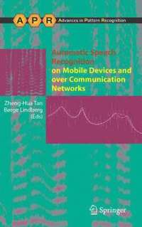 bokomslag Automatic Speech Recognition on Mobile Devices and over Communication Networks