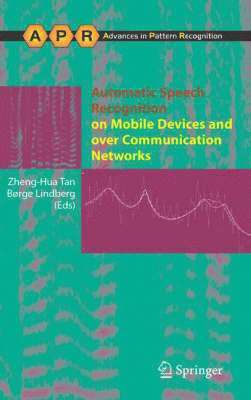 bokomslag Automatic Speech Recognition on Mobile Devices and over Communication Networks