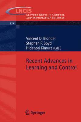 Recent Advances in Learning and Control 1