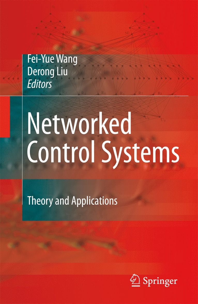 Fei-Yue Wang, Derong Liu - Networked Control Systems, Inbunden