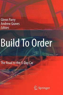 Glenn Parry, Andrew Peter Graves - Build To Order, Inbunden