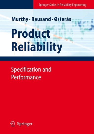 D. N. Prabhakar Murthy, Marvin Rausand, Trond Østerås - Product Reliability, Inbunden