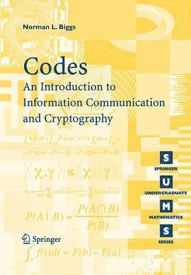 Codes: An Introduction to Information Communication and Cryptography 1