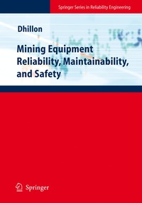 bokomslag Mining Equipment Reliability, Maintainability, and Safety