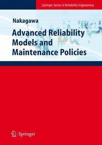 bokomslag Advanced Reliability Models and Maintenance Policies