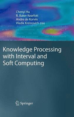 bokomslag Knowledge Processing with Interval and Soft Computing