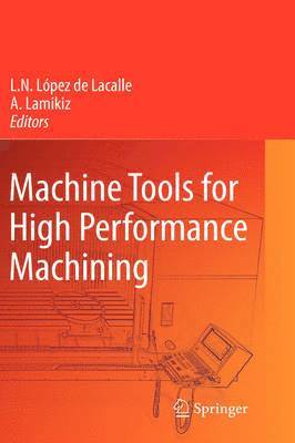 Machine Tools for High Performance Machining 1