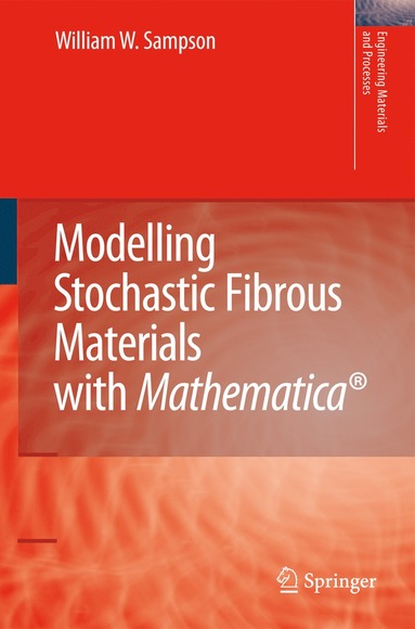 bokomslag Modelling Stochastic Fibrous Materials with Mathematica¿