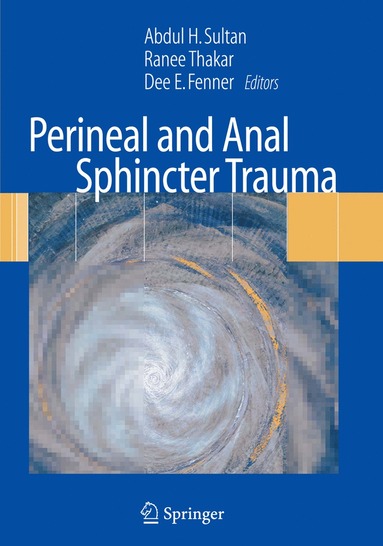 bokomslag Perineal and Anal Sphincter Trauma