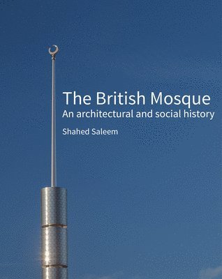 bokomslag British Mosque