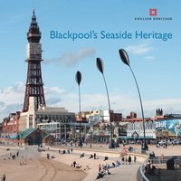 bokomslag Blackpool's Seaside Heritage