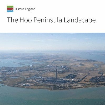Sarah Newsome, Edward Carpenter, Peter Kendall - Hoo Peninsula Landscape, Häftad