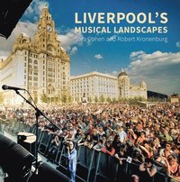 bokomslag Liverpool's Musical Landscapes