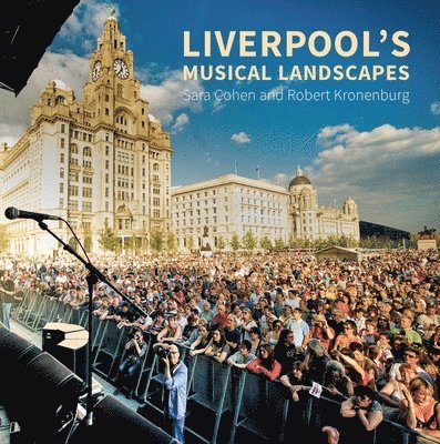 Liverpool's Musical Landscapes 1