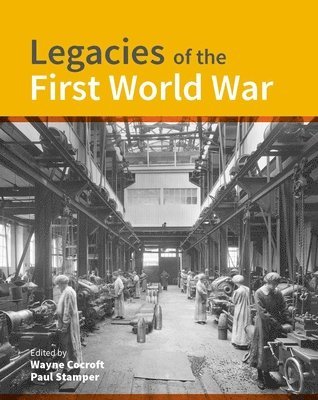 Legacies of the First World War 1