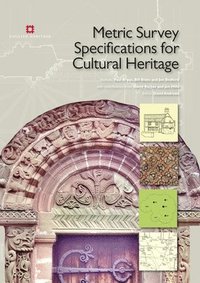 bokomslag Metric Survey Specifications for Cultural Heritage