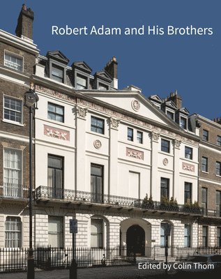 Robert Adam and his Brothers 1