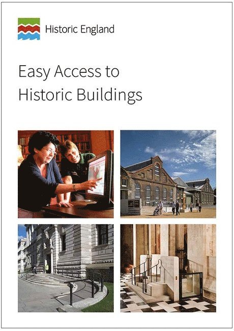 Historic England - Easy Access to Historic Buildings, Häftad