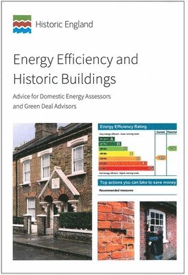 bokomslag Energy Efficiency and Historic Buildings