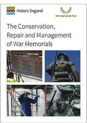 bokomslag The Conservation, Repair and Management of War Memorials