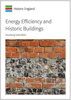 bokomslag Energy Efficiency and Historic Buildings