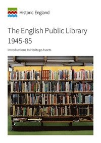 bokomslag The English Public Library 1945-85