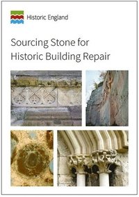 bokomslag Sourcing Stone for Historic Building Repair