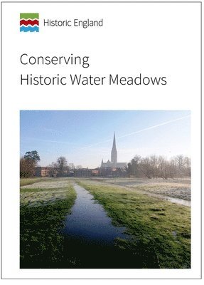 Conserving Historic Water Meadows 1