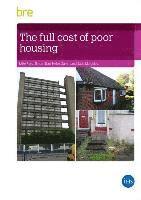 bokomslag The Full Cost of Poor Housing