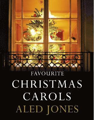 bokomslag Aled Jones' Favourite Christmas Carols