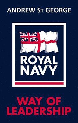 bokomslag Royal Navy Way of Leadership