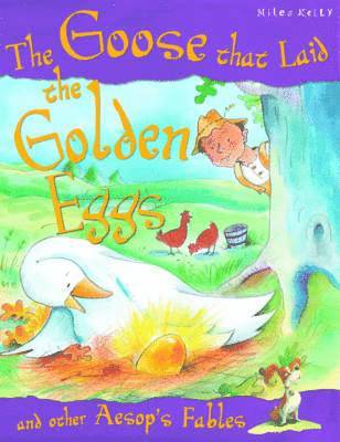 Goose Who Laid the Golden Egg