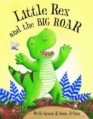 Little Rex and the Big Roar 1