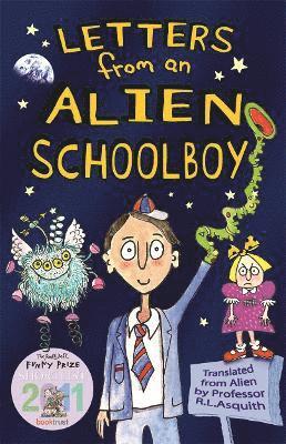 Letters From an Alien Schoolboy 1