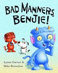 bokomslag Bad Manners, Benjie