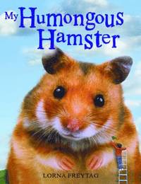 bokomslag My Humongous Hamster