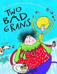 bokomslag Two Bad Grans