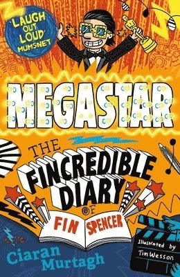 bokomslag Megastar: The Fincredible Diary of Fin Spencer