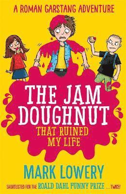 The Jam Doughnut That Ruined My Life 1