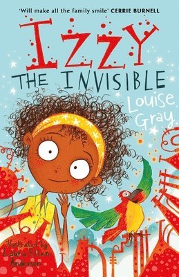 Louise Gray - Izzy the Invisible, Häftad