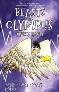 bokomslag Beasts of Olympus 6: Zeus's Eagle